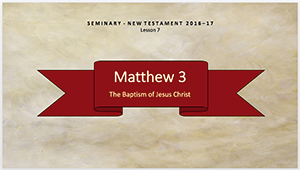 Matthew 3 PowerPoint